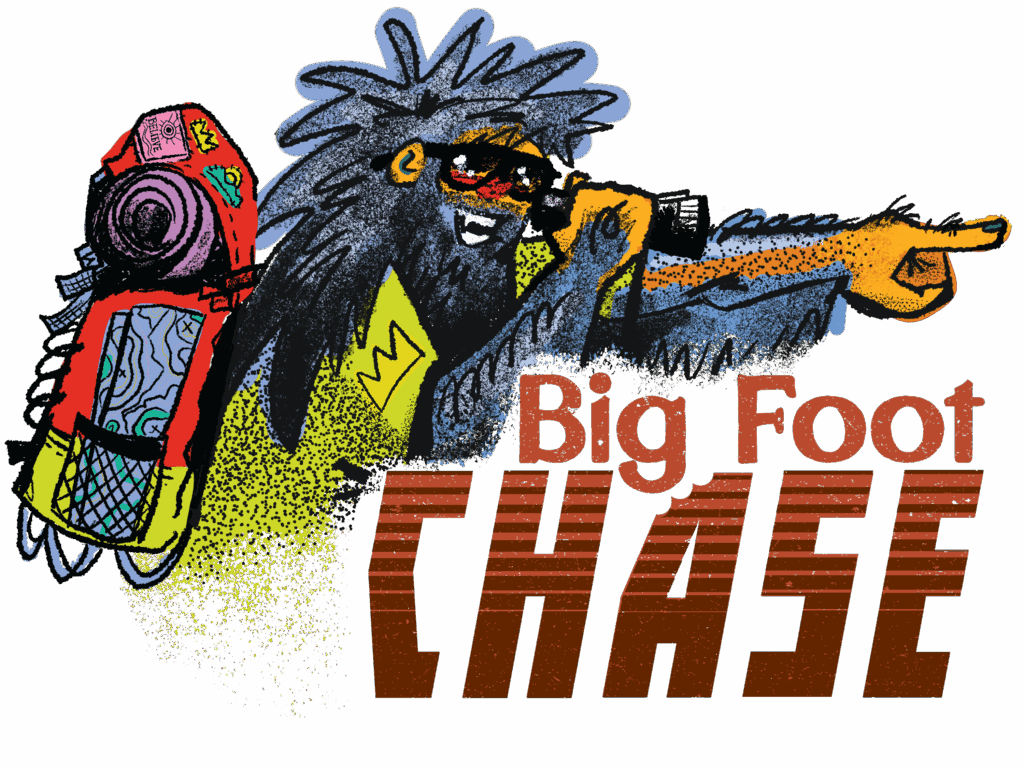 big foot chase